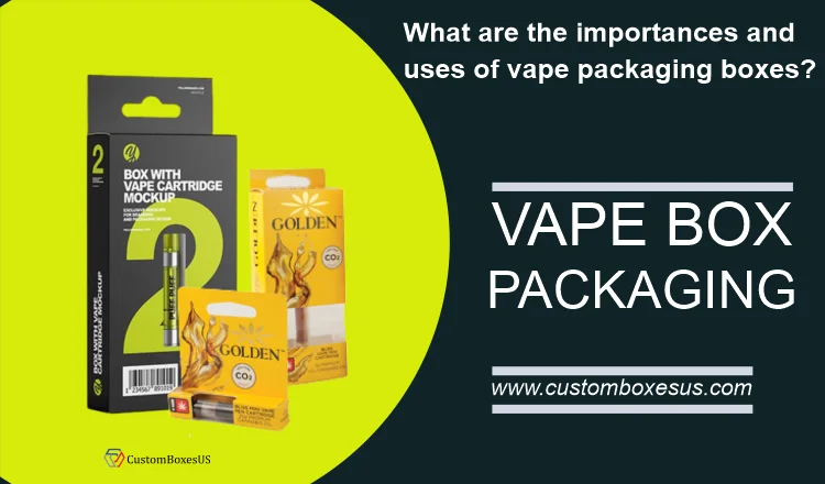 custom-vape-packaging-boxes.webp